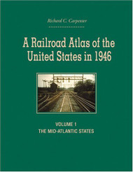 Railroad Atlas Of The United States In 1946