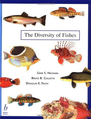 The Diversity Of Fishes By Professor Gene Helfman