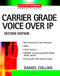 Carrier Grade Voice Over Ip