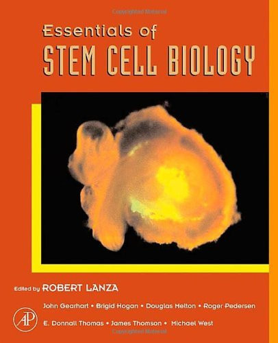 Essentials Of Stem Cell Biology