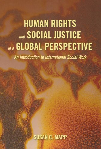 Human Rights And Social Justice In A Global Perspective