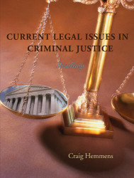 Current Legal Issues In Criminal Justice