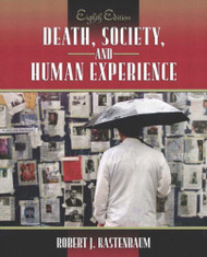 Death Society And Human Experience