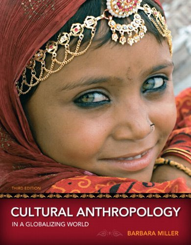 Cultural Anthropology In A Globalizing World