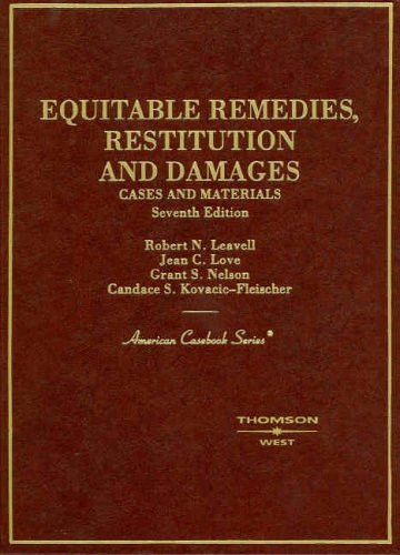 Equitable Remedies Restitution And Damages Cases And Materials