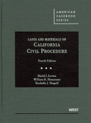 Cases And Materials On California Civil Procedure