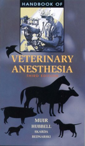Handbook Of Veterinary Anesthesia