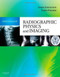Essentials Of Radiographic Physics And Imaging