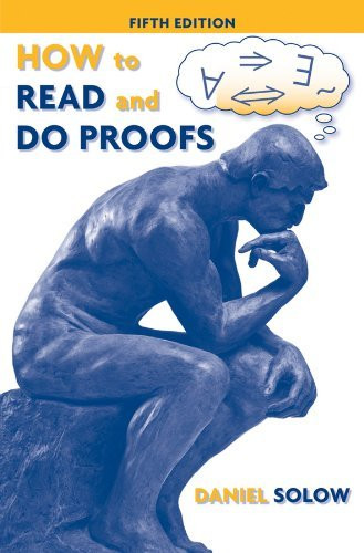 How To Read And Do Proofs