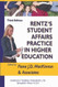Rentz's Student Affairs Practice In Higher Education