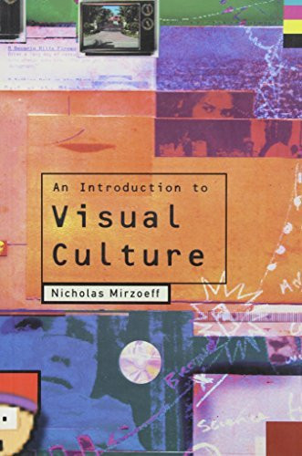 Introduction To Visual Culture