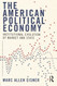 American Political Economy