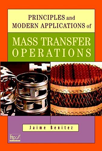 Principles And Modern Applications Of Mass Transfer Operations