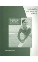Study Guide And Solutions Manual For Seager/Slabaugh's Chemistry For Today