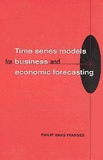 Time Series Models For Business And Economic Forecasting