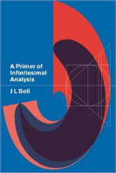 Primer Of Infinitesimal Analysis