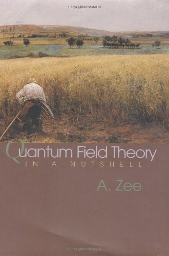 Quantum Field Theory In A Nutshell