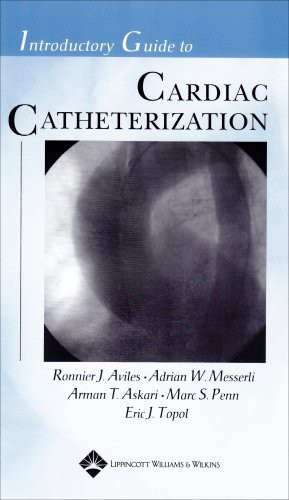 Introductory Guide To Cardiac Catheterization