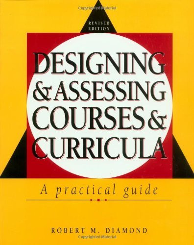 Designing And Assessing Courses And Curricula