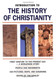 Introduction To The History Of Christianity