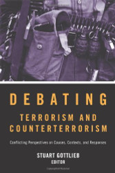 Debating Terrorism And Counterterrorism