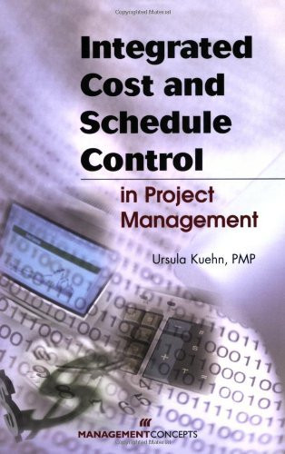 Integrated Cost And Schedule Control In Project Management