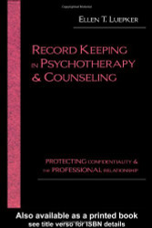 Record Keeping In Psychotherapy And Counseling