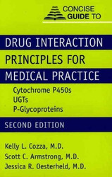 Clinical Manual Of Drug Interaction Principles For Medical Practice
