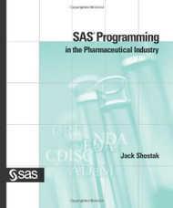Sas Programming In The Pharmaceutical Industry