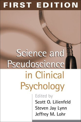 Science And Pseudoscience In Clinical Psychology