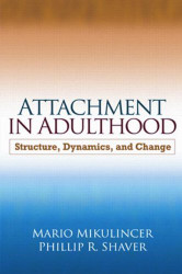 Attachment In Adulthood