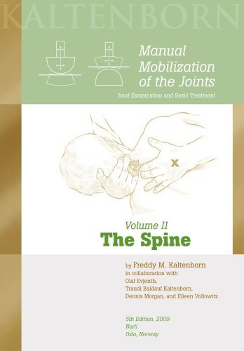 Manual Mobilization Of The Joints Volume 2