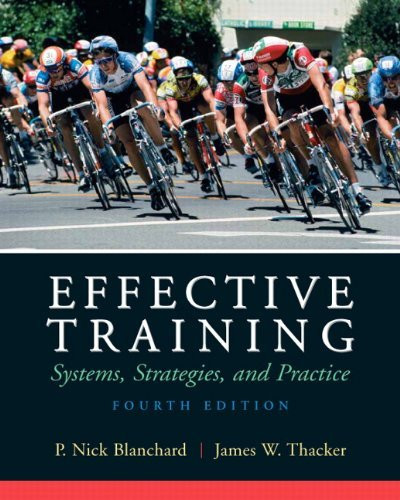 Effective Training: Systems Strategies and Practices