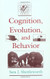 Cognition Evolution And Behavior