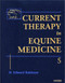 Current Therapy In Equine Medicine