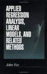 Applied Regression Analysis And Generalized Linear Models