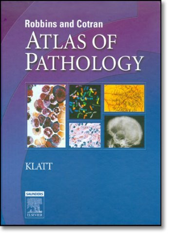 Robbins And Cotran Atlas Of Pathology