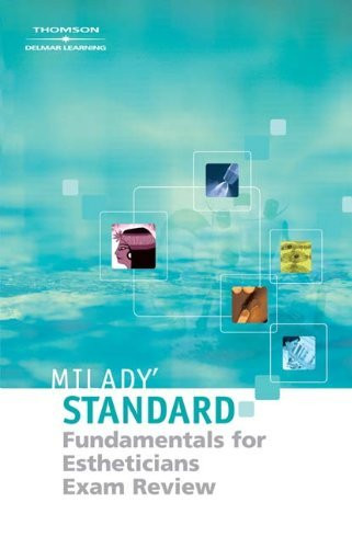 Milady Standard Esthetics Fundamentals