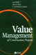 Value Management Of Construction Projects