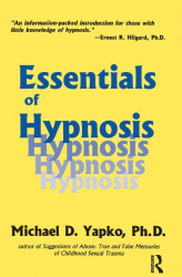 Essentials Of Hypnosis