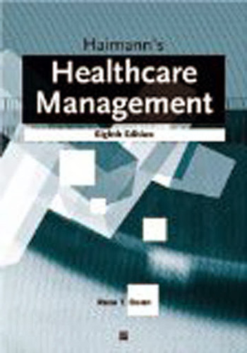 Dunn And Haimann's Healthcare Management