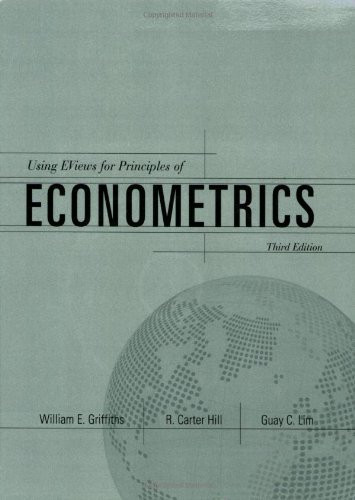 Using Eviews For Principles Of Econometrics