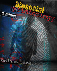 Biosocial Criminology