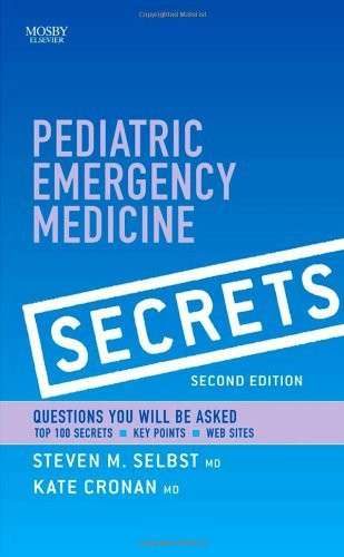 Pediatric Emergency Medicine Secrets