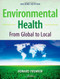 Environmental Health From Global to Local