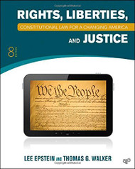 Constitutional Law for a Changing America: Rights Liberties & Justice