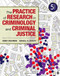 Practice Of Research In Criminology And Criminal Justice