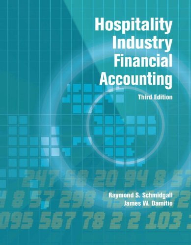 Hospitality Industry Financial Accounting - Raymond S Schmidgall