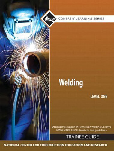 Welding Level 1 Trainee Guide