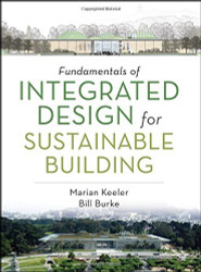 Fundamentals Of Integrated Design For Sustainable Building